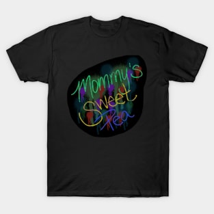 Mommy’s sweet pea T-Shirt